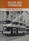 Major Bus Operators - North West England by POTTER, Bill 